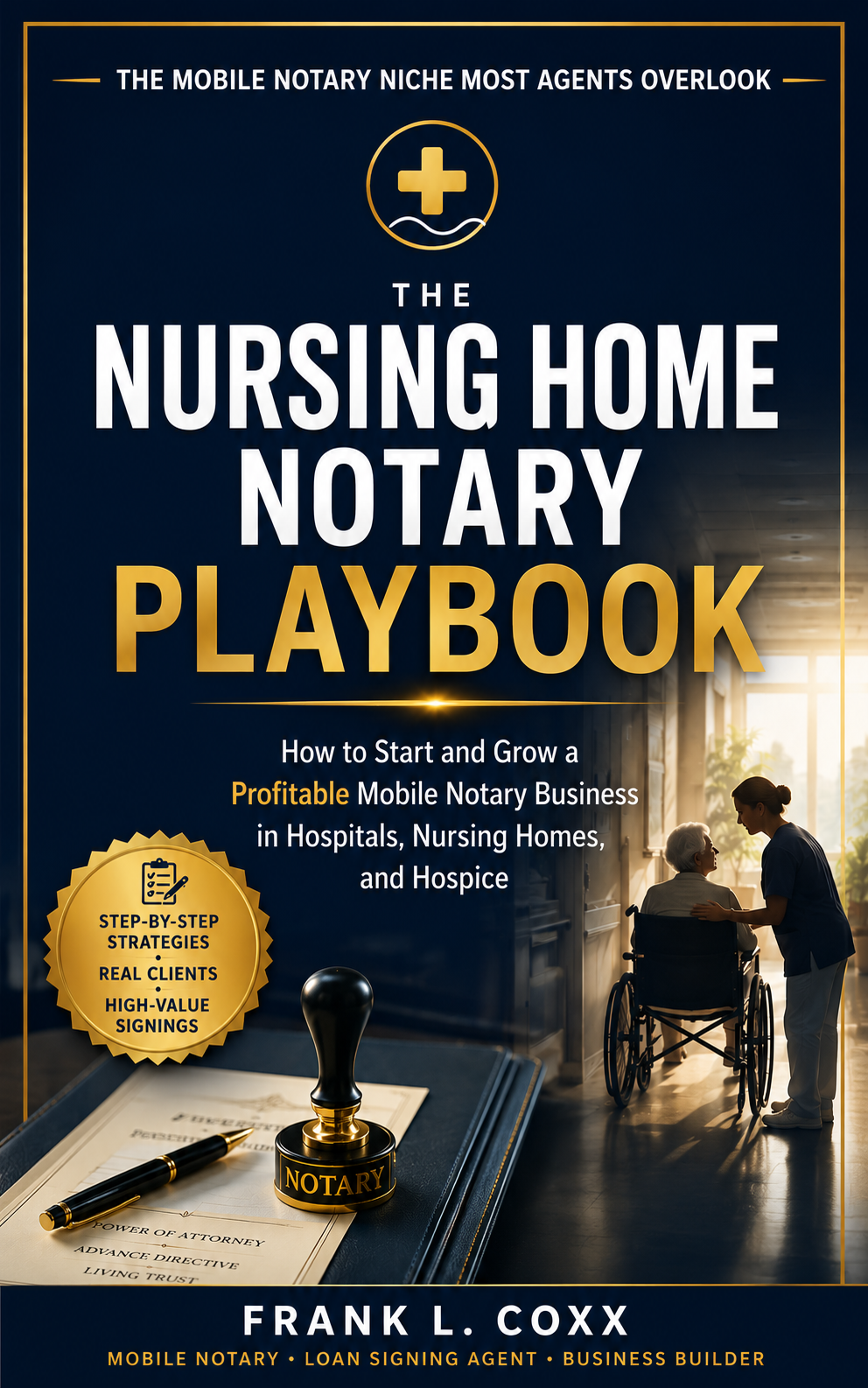 The Nursing Home Notary Playbook — book cover